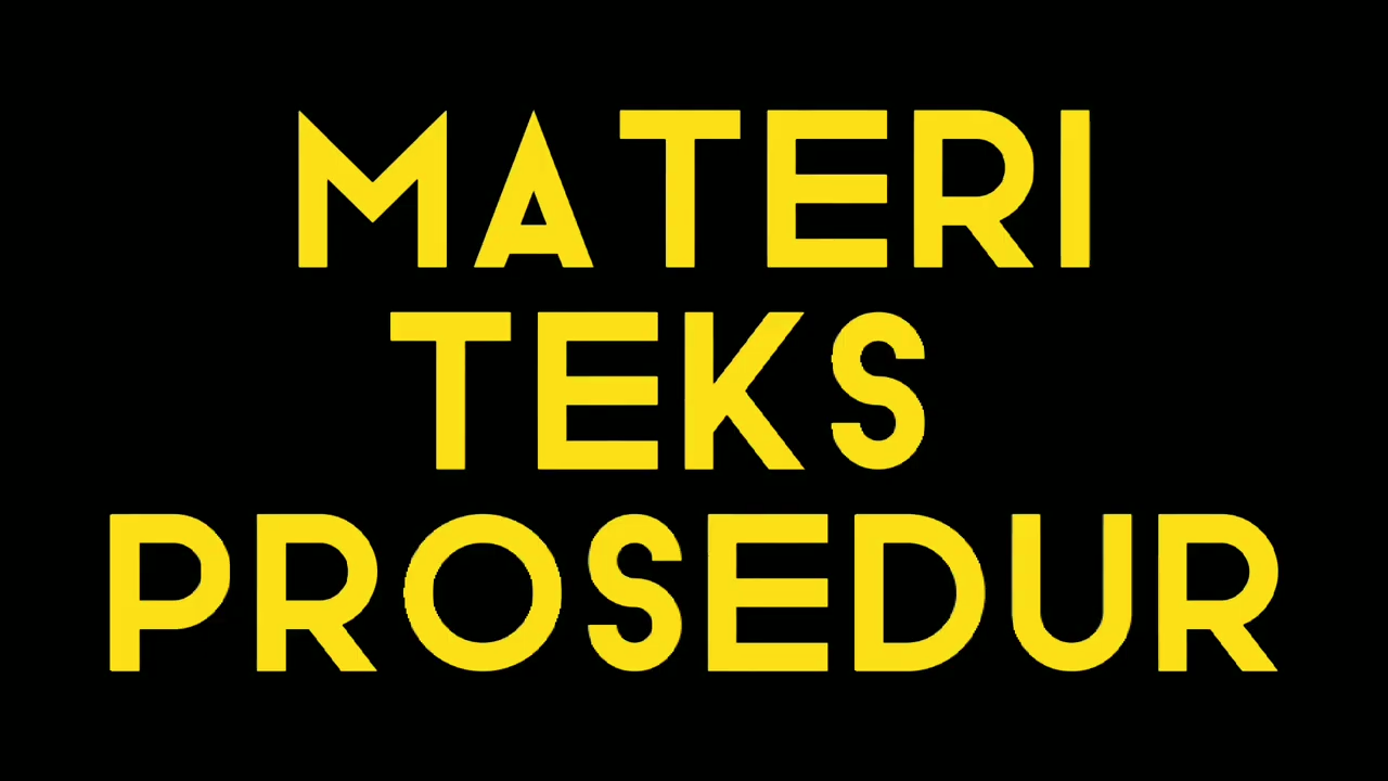Teks Prosedur